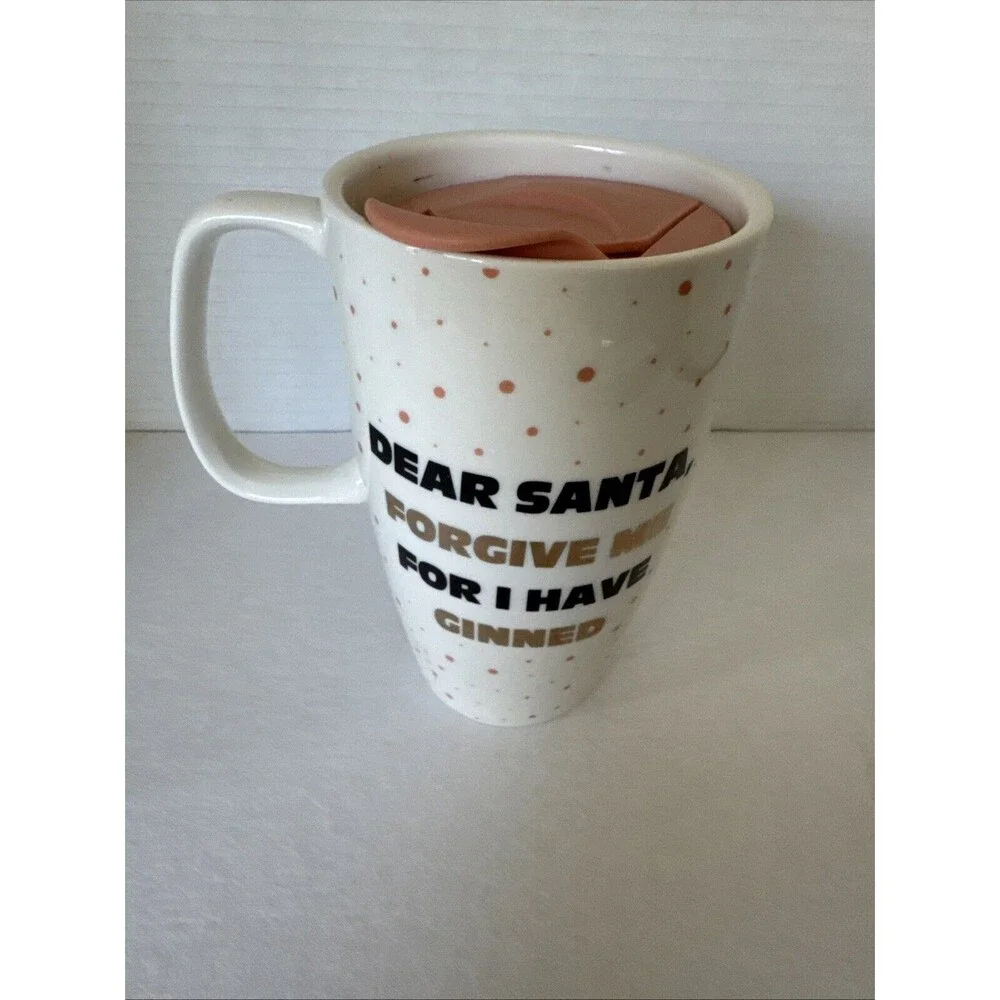 Frankie Grey Dear Santa Forgive Me For I Have Ginned Mug W/Lid Pink Wht Gold 6